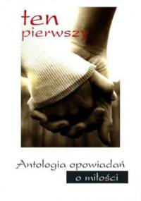 Ten pierwszy - praca zbiorowa