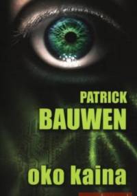 Oko Kaina - Patrick Bauwen