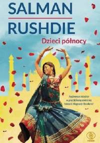 Dzieci północy - Salman Rushdie