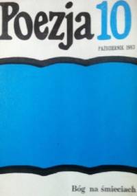 Poezja Nr 10 (212) Rok XVIII październik 1983