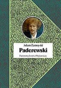 Paderewski - Adam Zamoyski