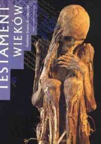 Testament wieków - Stanisław Szwarc-Bronikowski