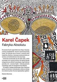 Fabryka Absolutu - Karel Čapek