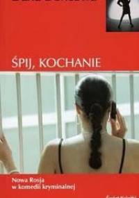 Śpij, kochanie - Daria Doncowa