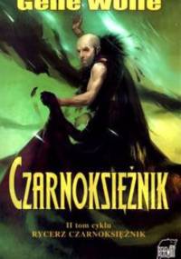 Czarnoksiężnik - Gene Wolfe