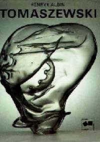 Henryk Albin Tomaszewski - Helena Michałowska, Paweł Banaś