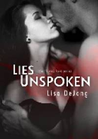 Lies Unspoken - Lisa De Jong