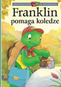 Franklin pomaga koledze - Paulette Bourgeois, Brenda Clark