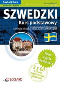 Szwedzki. Kurs podstawowy. 1700 najważniejszych słów i zwrotów. Gramatyka, ćwiczenia, dialogi, zapis wszystkich nagrań - praca zbiorowa