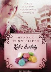 Kolor herbaty - Hannah Tunnicliffe