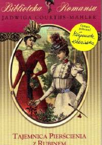 Tajemnica pierścienia z rubinem - Jadwiga Courths-Mahler