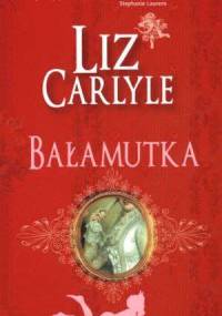 Bałamutka - Liz Carlyle