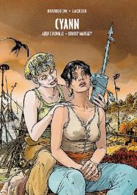 Cyann. Integral #2. Ajeja z Aldaalu. Kolory Marcady - François Bourgeon, Claude Lacroix