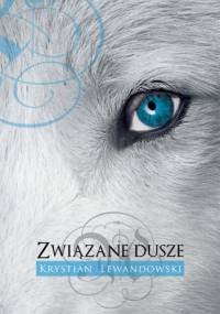 Związane dusze - Krystian Lewandowski