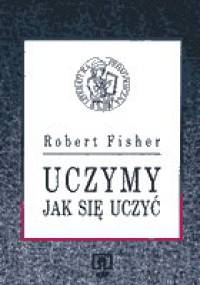 Uczymy, jak się uczyć - Robert Fisher