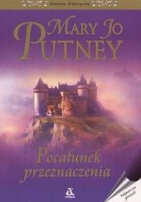 Pocałunek przeznaczenia - Mary Jo Putney