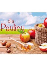 Dla Pauliny - praca zbiorowa