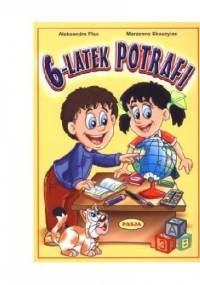 6-latek potrafi - Aleksandra Plec, Marzenna Skoczylas