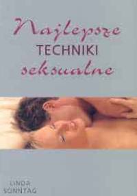 Najlepsze techniki seksualne - Linda Sonntag