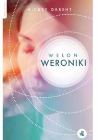 Welon Weroniki - Mickey Okrent