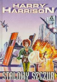Stalowy szczur - Harry Harrison