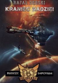 Kraniec nadziei - Rafał Dębski