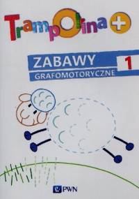 Trampolina + Zabawy grafomotoryczne 1 - Elżbieta Lekan
