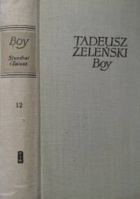 Stendhal i Balzak. - Tadeusz Boy-Żeleński