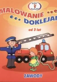 Malowanie, doklejanie. Zawody - Joanna Myjak