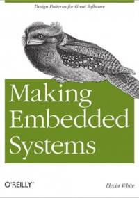 Making Embedded Systems - Elecia White