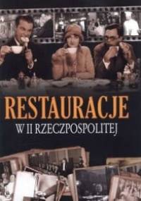 Restauracje w II Rzeczpospolitej - Łukasz Fiedoruk