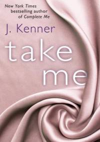 Take Me - Julie Kenner