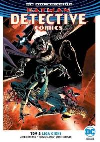 Batman - Detective Comics: Liga Cieni