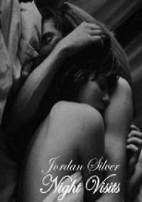 Night Visits - Jordan Silver