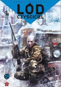 Lód. Czyściciel - Paweł Kornew