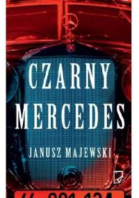 Czarny mercedes - Janusz Majewski