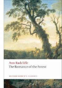 The Romance of the Forest - Ann Radcliffe