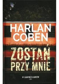 Zostań przy mnie - Harlan Coben