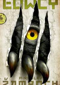 Łowcy - Miroslav Žamboch