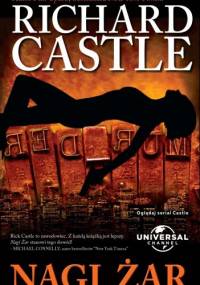 Nagi żar - Richard Castle