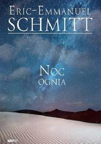 Noc ognia - Éric-Emmanuel Schmitt