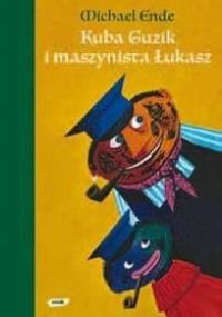 Kuba Guzik i maszynista Łukasz - Michael Ende