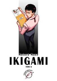 Ikigami #6 - Motorō Mase