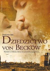 Dziedzictwo von Becków - Joanna Jax
