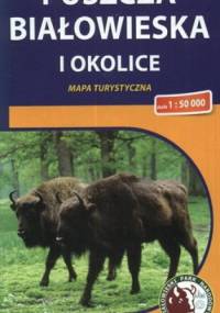 Puszcza Białowieska i okolice. Mapa turystyczna. 1:50 000 Compass