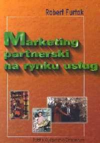 Marketing partnerski na rynku usług - Robert Furtak