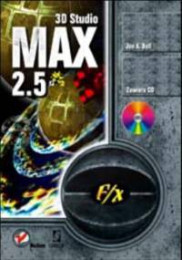 3D Studio MAX 2.5 f/x - A. Bell Jon