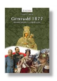 Gietrzwałd 1877 - Grzegorz Braun