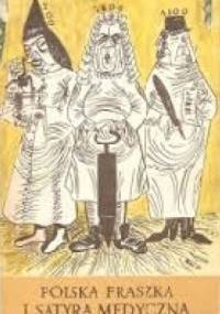 Polska fraszka i satyra medyczna - Kazimierz Borzęcki