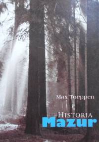 Historia Mazur - MAX P. TOEPPEN